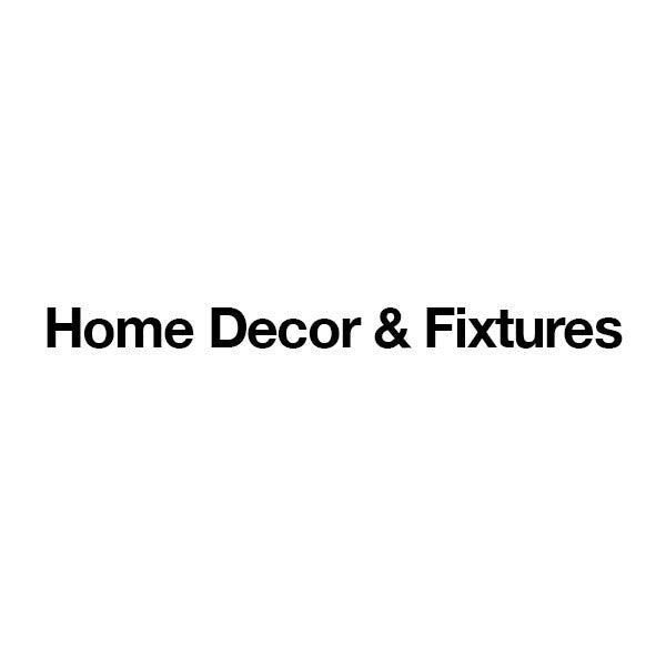 Home Decor & Fixtures